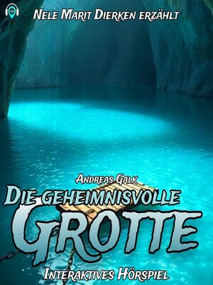 cover image of Die Geheimnisvolle Grotte